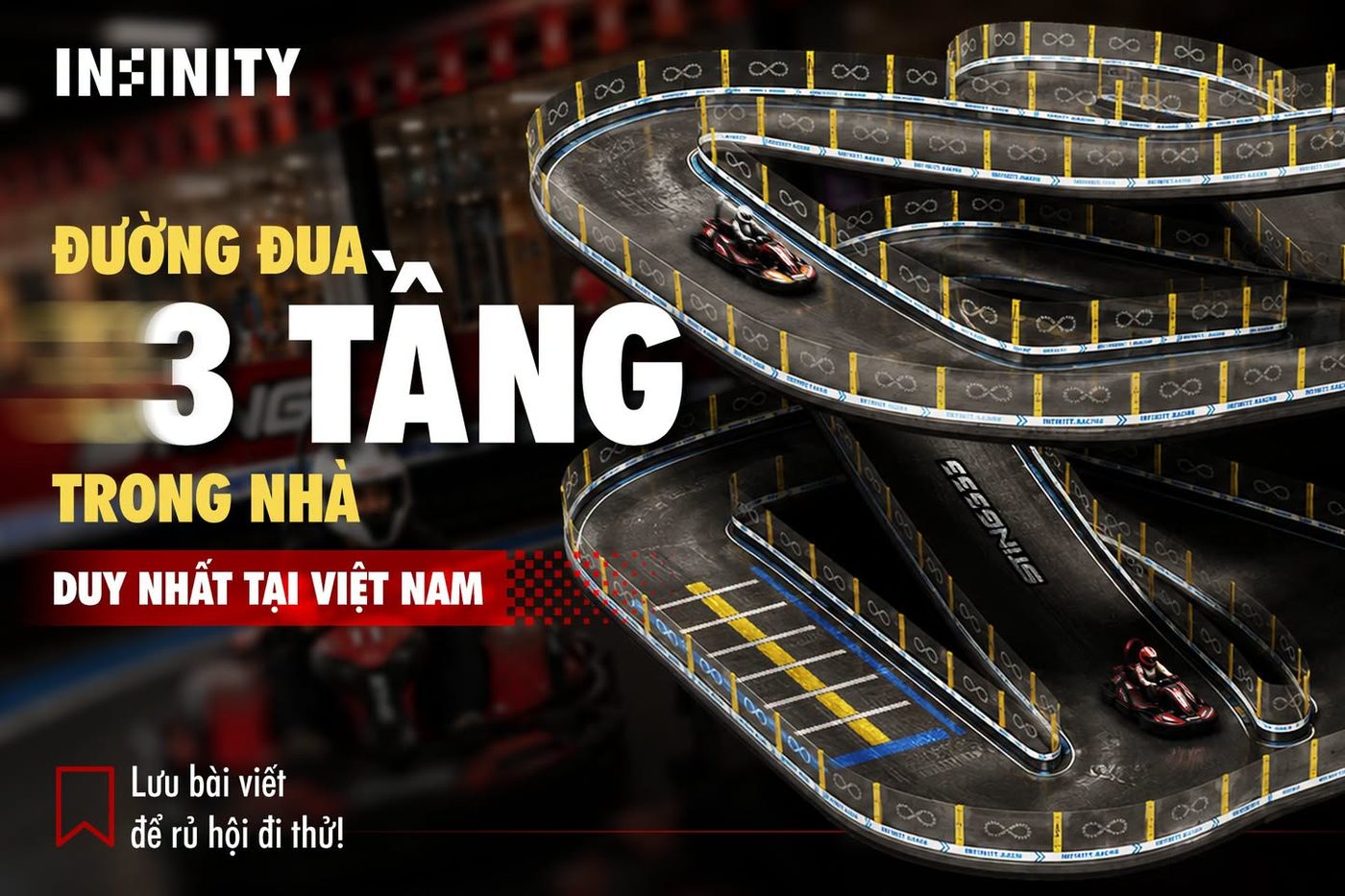 Sơ đồ đường đua go-kart 3 tầng trong nhà Infinity Racing